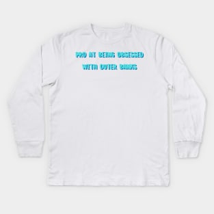 Pro at being obsessed with Outer Banks | pogue life | outer banks netflix Kids Long Sleeve T-Shirt